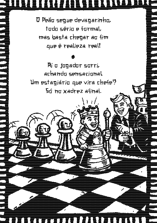Xadrez: o dia que o Peão tomou juízo que todo mundo é nobre menos ele... - Imagem 3